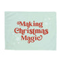 {Green} Making Christmas Magic Banner