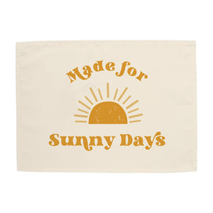 {Neutral} Made For Sunny Days Banner