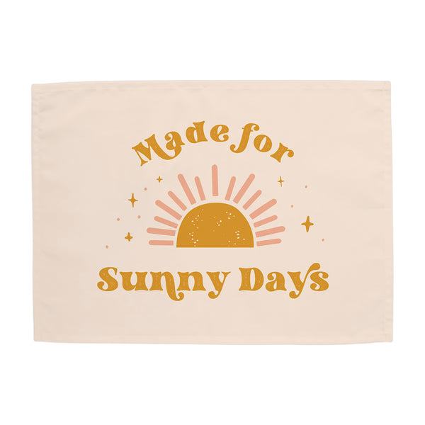 {Pink} Made For Sunny Days Banner