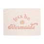 Let's Be Mermaids Banner