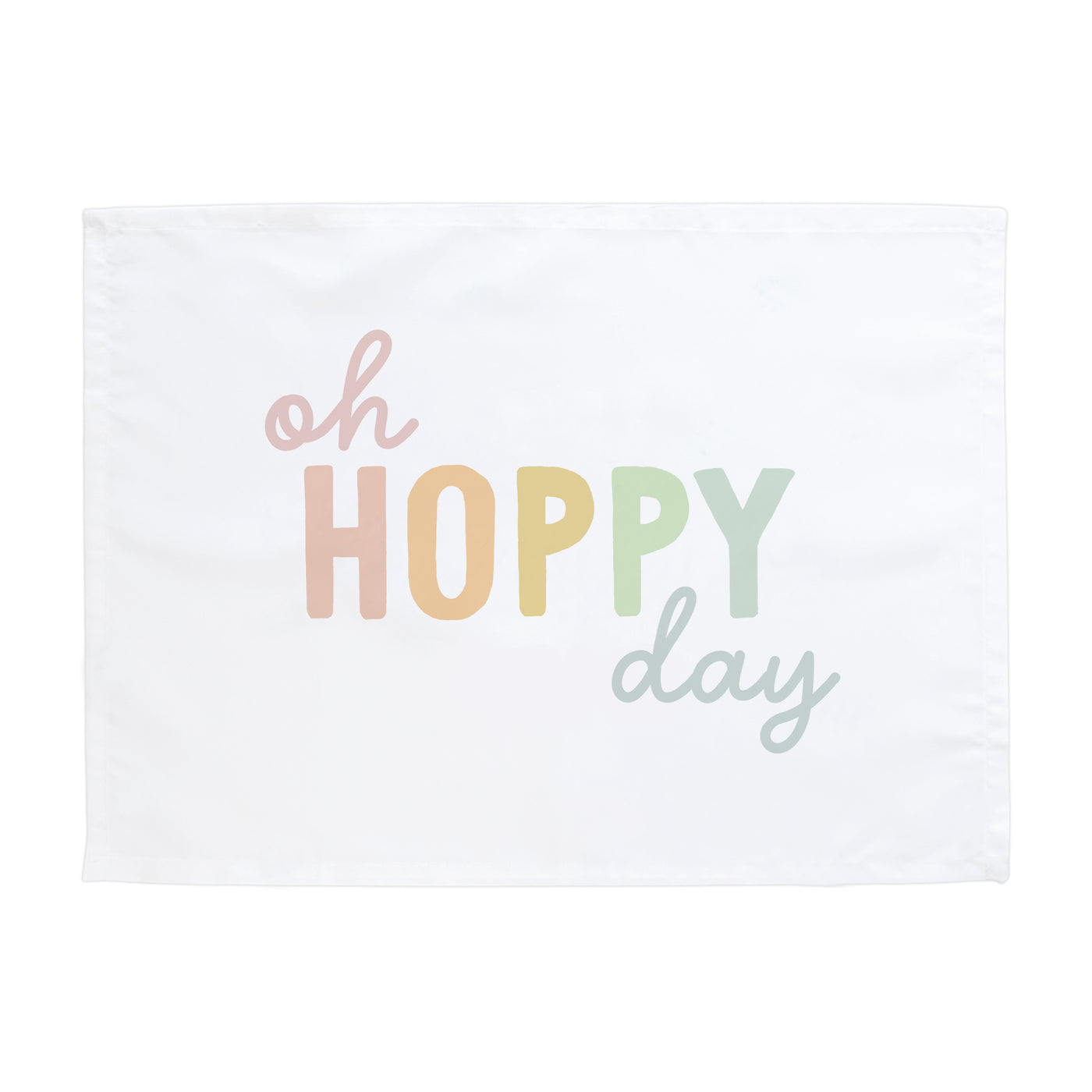 Rainbow Oh Hoppy Day Banner