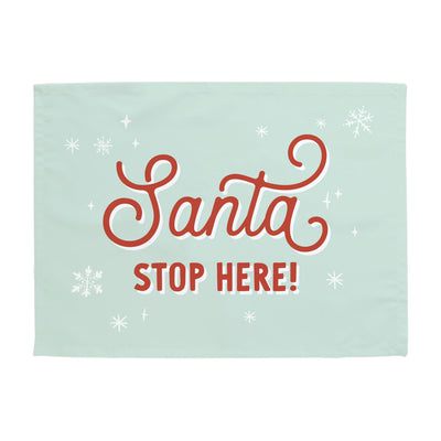 Santa Stop Here Banner