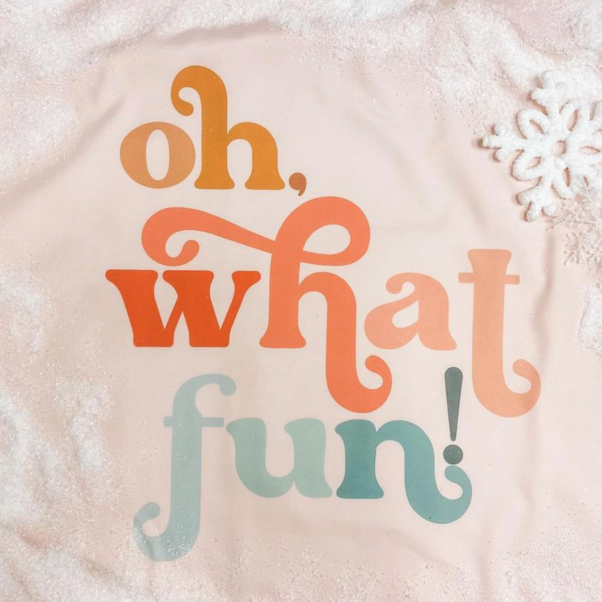 Oh, What Fun! Banner