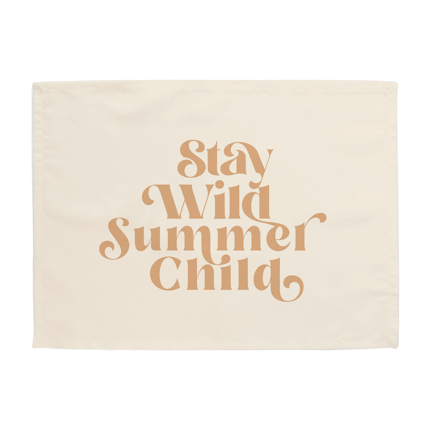Stay Wild Summer Child Banner