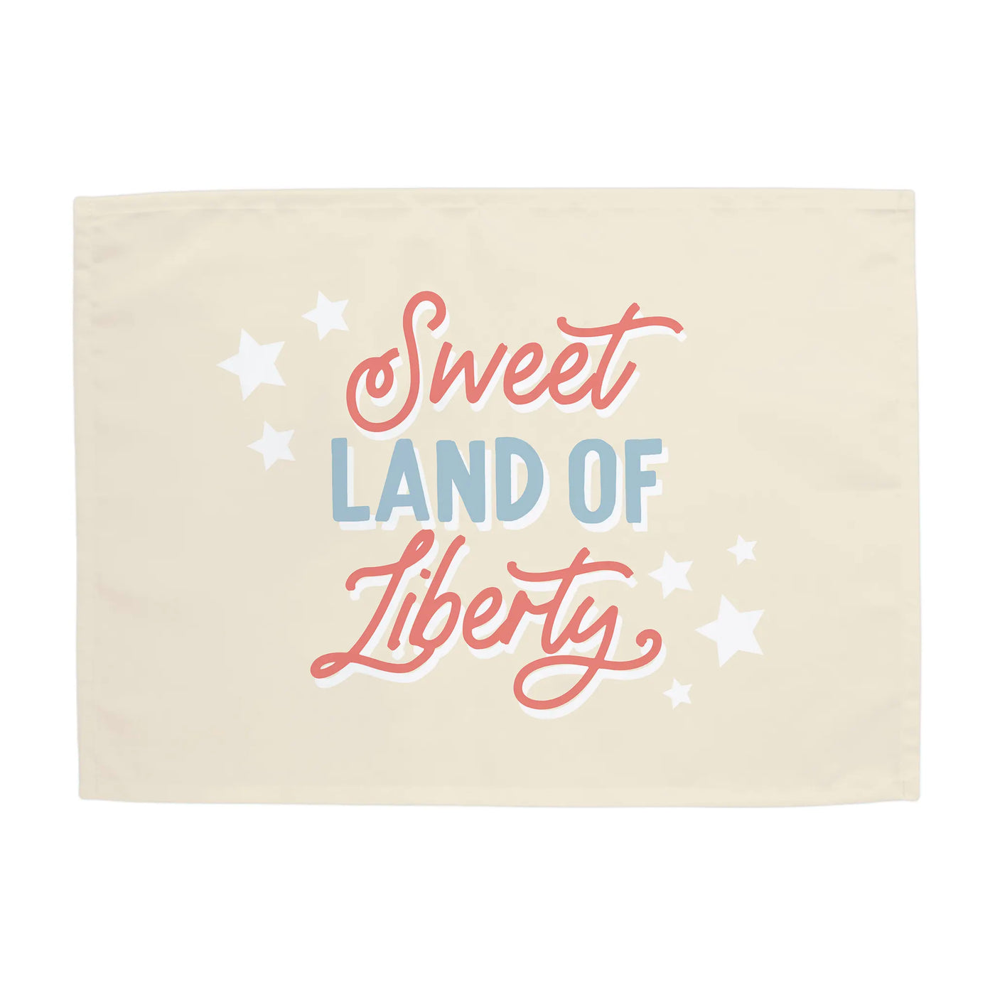 {Neutral} Sweet Land of Liberty Banner
