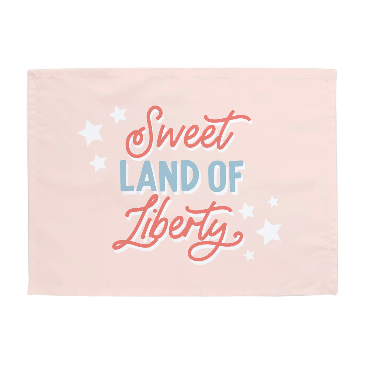 {Pink} Sweet Land of Liberty Banner