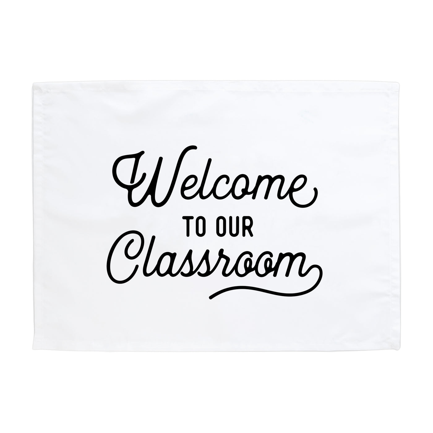 Welcome to Our Classroom Banner