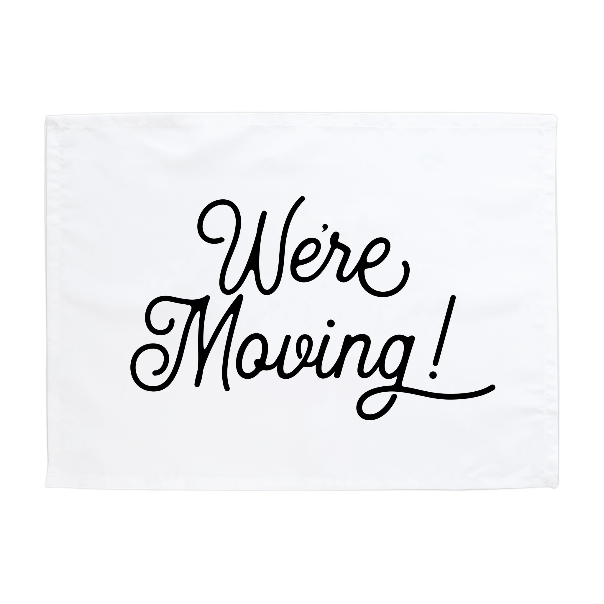 We're Moving Banner: Announce Your Big Move with this Adorable Sign ...
