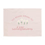 You Belong Among the Wildflowers Banner©